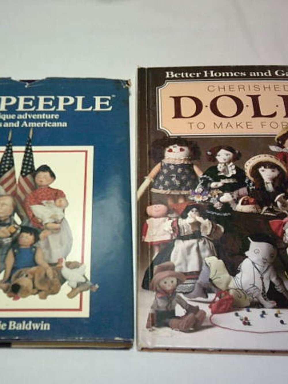 2 VTG HC BOOKS: THE WEEPEEPLE & CHERISHED DOLLS TO MAKE FOR FUN BH&G 📘
